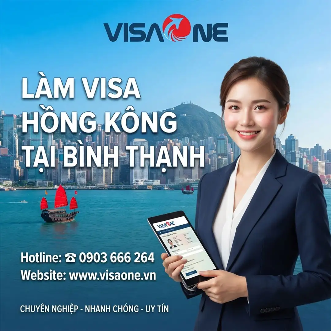 làm visa Hong Kong tại Bình Thạnh